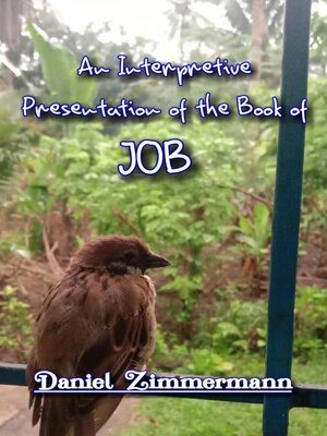 cover image of An Interpretive Presentation of the Book of Job